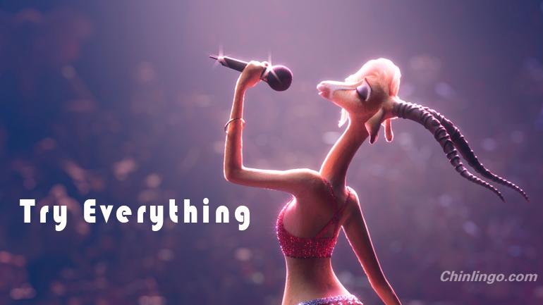 Try Everything, Zootopia, learning Chinese